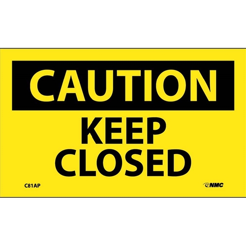 Caution Keep Closed Label (C81AP)