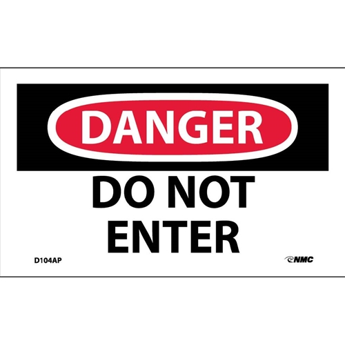 Danger Do Not Enter Label (D104AP)