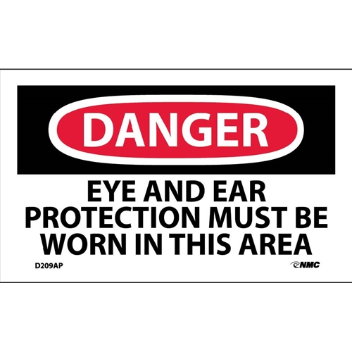 Danger Eye And Ear Protection Must Be Worn Label (D209AP)
