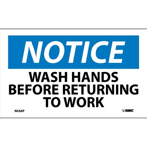 Notice Wash Hands Before Returning To Work Label (N43AP)