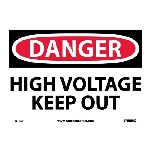 Danger High Voltage Keep Out Sign (D139P)