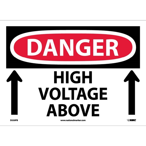 Danger High Voltage Above Sign - Bilingual (D550PB)