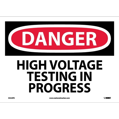 Danger High Voltage Testing In Progress Sign (D554PB)