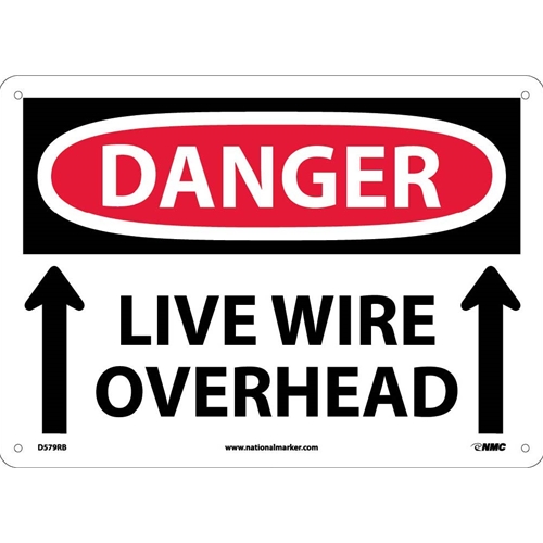 Danger Live Wire Overhead Sign (D579RB)