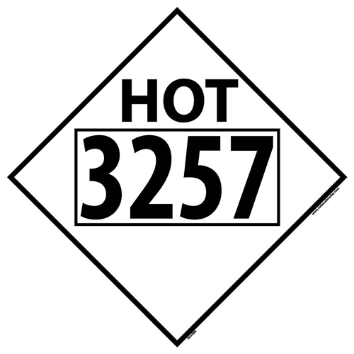 Hot 3257 Misc Dot Placard Sign (DL85BR)