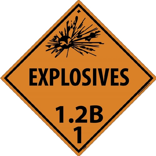 Explosives 1.2B 1 Dot Placard Sign (DL90R)