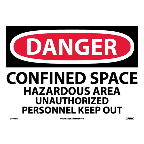 Danger Confined Space Keep Out Sign (D374PB)