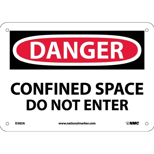Danger Confined Space Do Not Enter Sign (D383A)