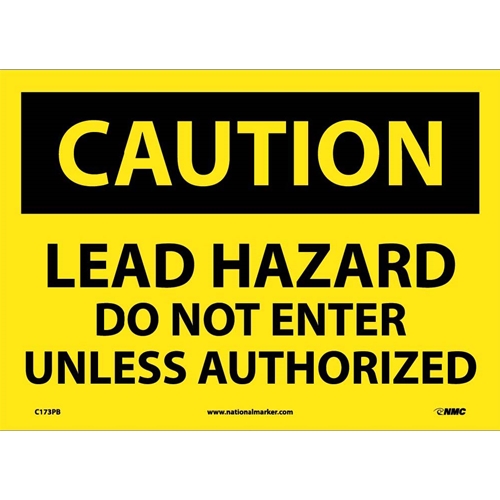 Caution Lead Hazard Do Not Enter Sign (C173PB)