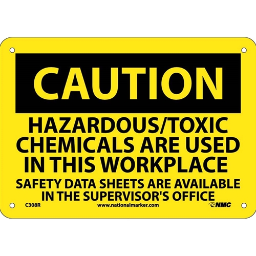 Caution Hazardous/Toxic Chemicals In Use Sign (C308R)