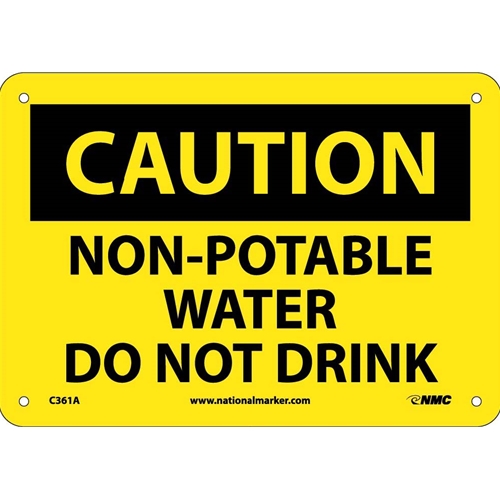 Caution Non-Potable Water Do Not Drink Sign (C361A)