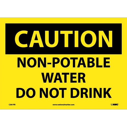 Caution Non-Potable Water Do Not Drink Sign (C361PB)