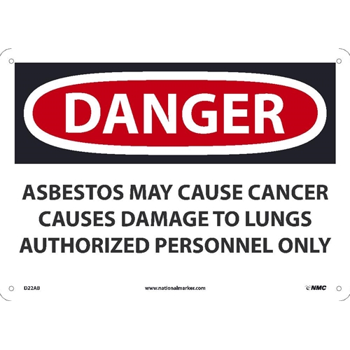 Danger Asbestos May Cause Cancer Sign (D22AB)