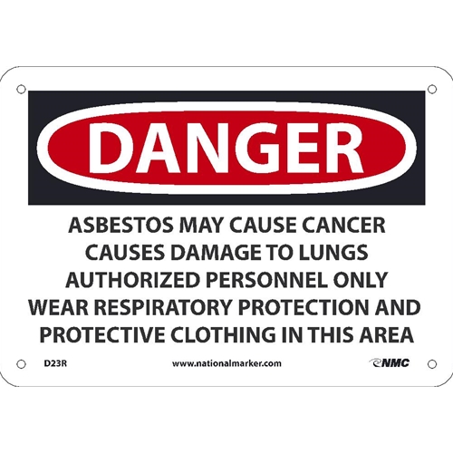 Danger Asbestos May Cause Cancer Sign (D23R)