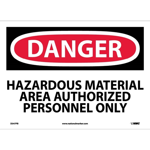 Danger Hazardous Material Area Sign (D547PB)