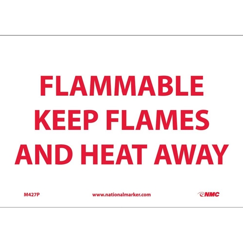 Flammable Keep Flames And Heat Away Sign (M427P)