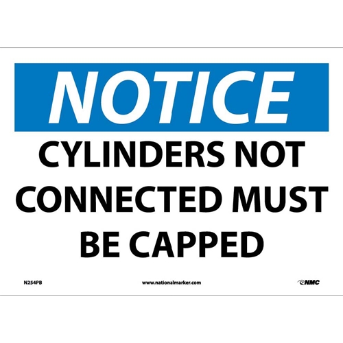 Notice Cylinders Not Connected Must Be Capped Sign (N254PB)
