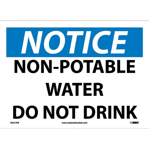 Notice Non-Potable Water Do Not Drink Sign (N321PB)