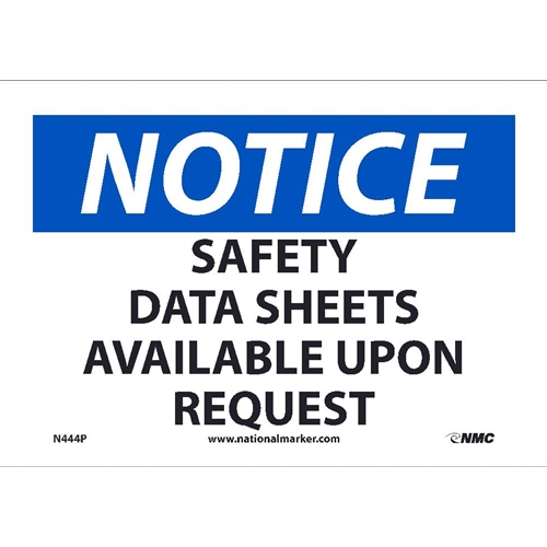 Notice Safety Data Sheets Available Sign (N444P)