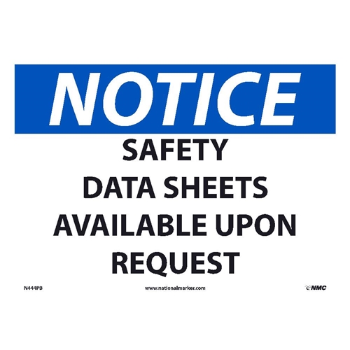 Notice Safety Data Sheets Available Sign (N444PB)
