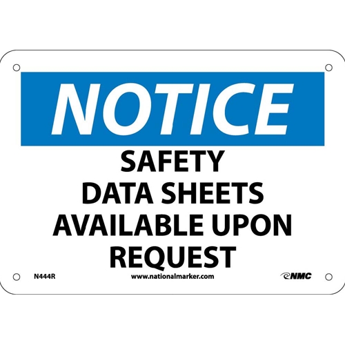 Notice Safety Data Sheets Available Sign (N444R)
