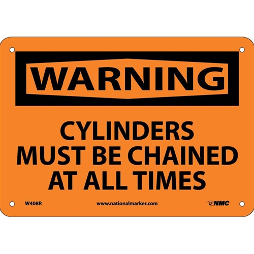 Warning Cylinders Must Be Chained At All Times Sign (W408R)