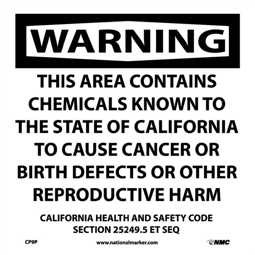 Warning This Area Contains Chemicals California  Proposition 77 (CP9P)