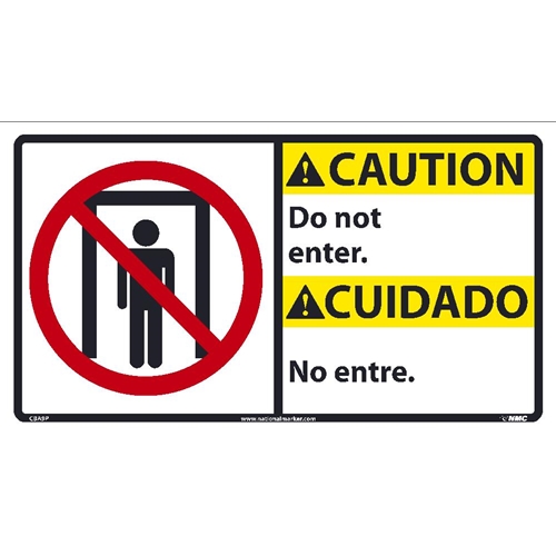 Caution Do Not Enter Sign - Bilingual (CBA9P)