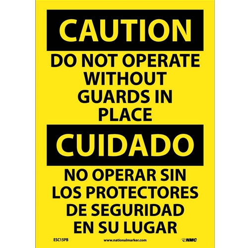 Caution Do Not Operate Without Guards Sign - Bilingual (ESC15PB)