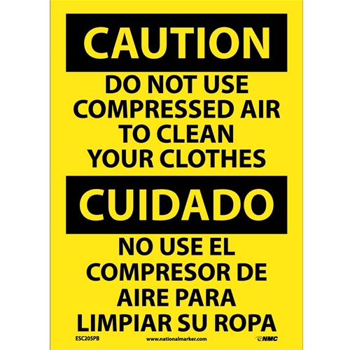 Caution Do Not Use Compressed Air Sign - Bilingual (ESC205PB)
