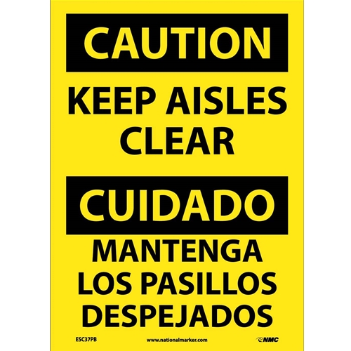 Caution Keep Aisles Clear Sign - Bilingual (ESC37PB)