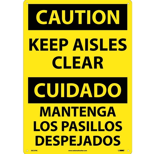 Caution Keep Aisles Clear Sign - Bilingual (ESC37RC)