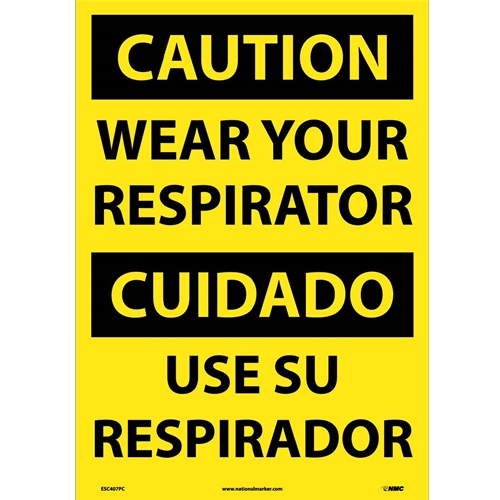 Caution Wear Your Respirator Sign - Bilingual (ESC407PC)