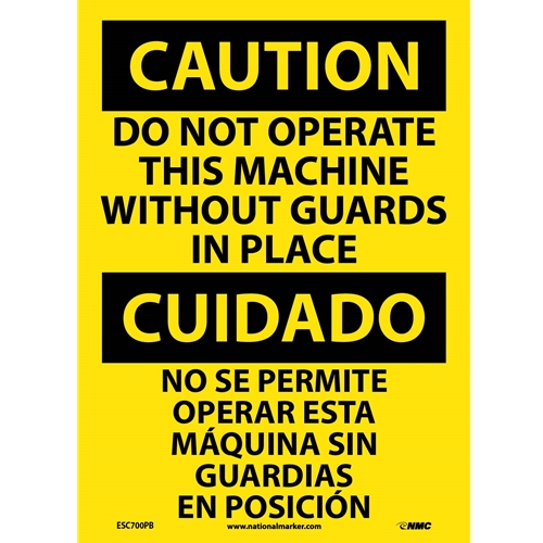 Caution Do Not Operate Without Guards Sign - Bilingual (ESC700PB)
