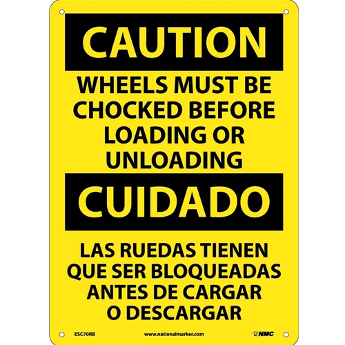 Caution Wheels Must Be Chocked Sign - Bilingual (ESC70RB)