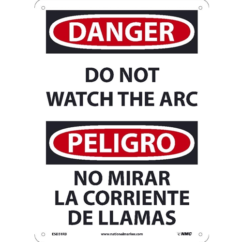 Danger Do Not Watch The Arc Sign - Bilingual (ESD31RB)