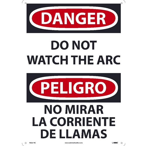Danger Do Not Watch The Arc Sign - Bilingual (ESD31RC)