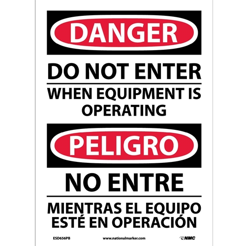 Danger Do Not Enter Equipment Operating Sign - Bilingual (ESD656PB)