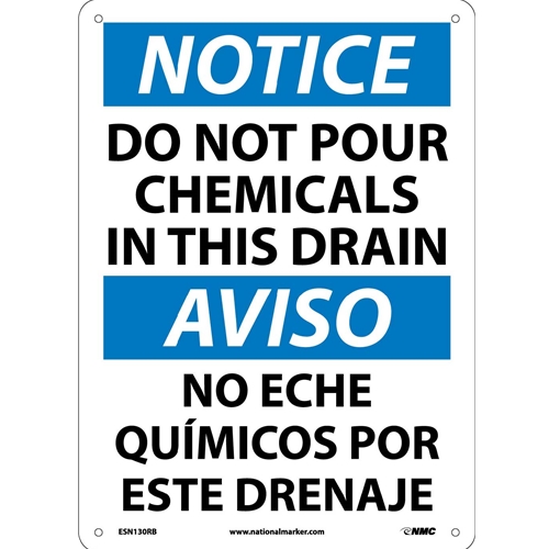 Notice Do Not Pour Chemicals In This Drain Sign - Bilingual (ESN130RB)