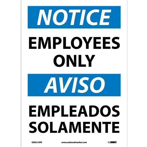 Notice Employees Only Sign - Bilingual (ESN215PB)