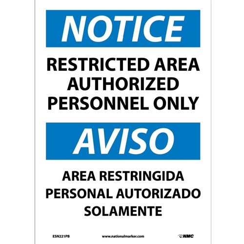 Notice Restricted Area Sign - Bilingual (ESN221PB)