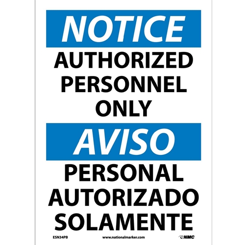 Notice Authorized Personnel Only Sign - Bilingual (ESN34PB)