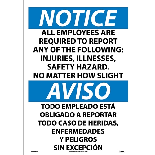 Notice All Employees Are Required To Report Sign - Bilingual (ESN367PC)