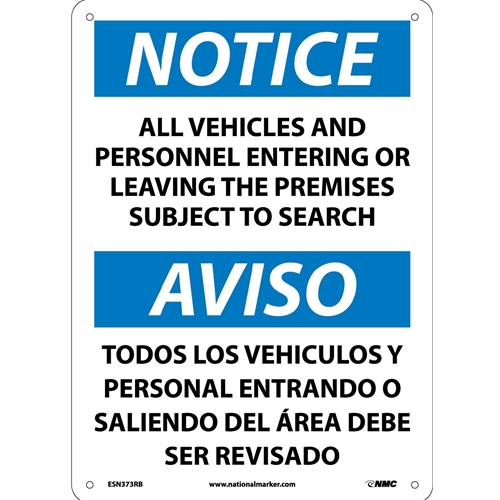 Notice All Vehicles Subject To Search Sign - Bilingual (ESN373RB)