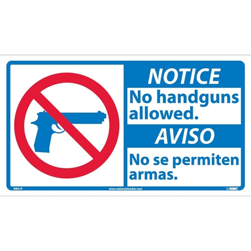 Notice No Handguns Allowed Sign - Bilingual (NBA1P)