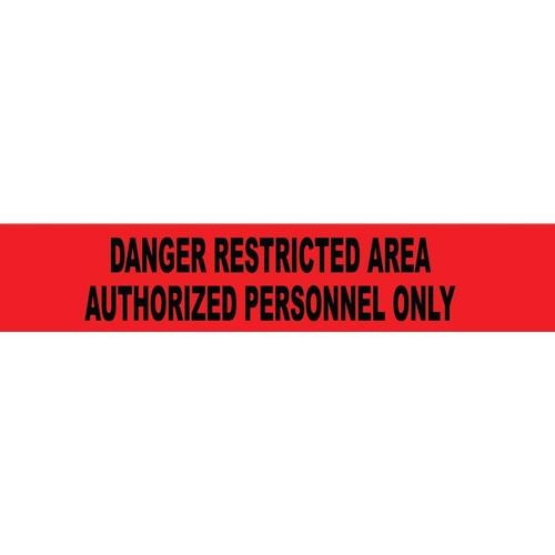 Restricted Area Authorized Personnel Only Printed Barricade Tape (PT55)