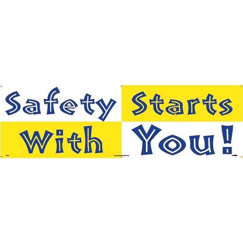 Safety Starts With  You Banner (BT23)