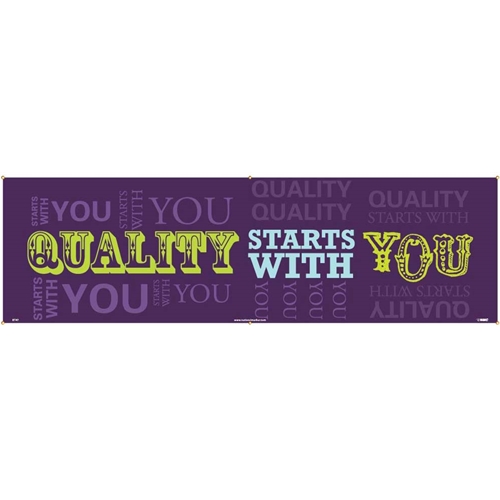Quality Starts With You Banner (BT47)