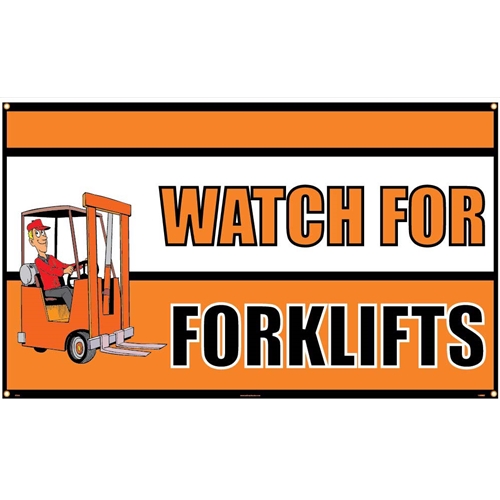 Watch For Forklifts Banner (BT533)