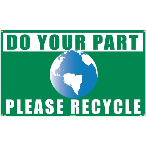 Do Your Part Please Recycle Banner (BT538)